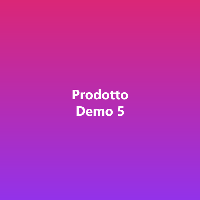 Prodotto Demo 5